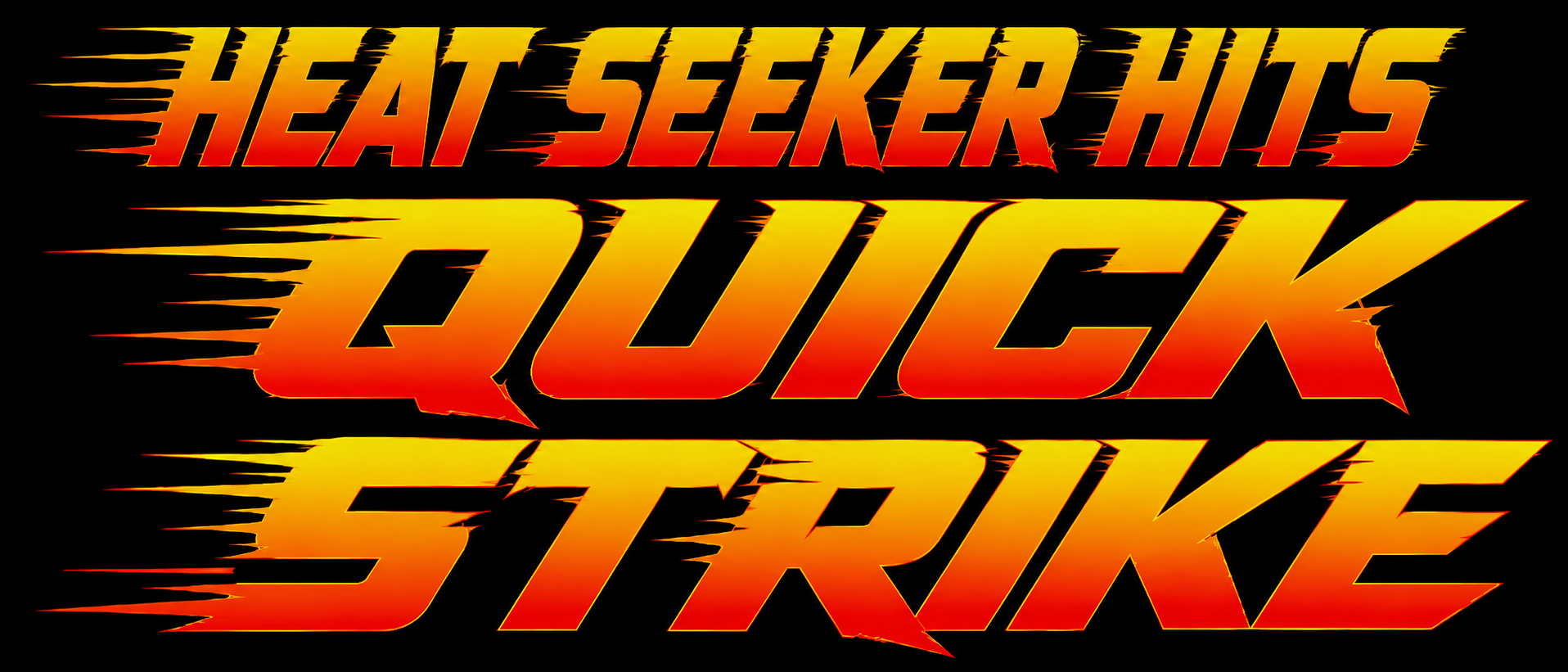 Heat Seeker Hits - Quick Strike